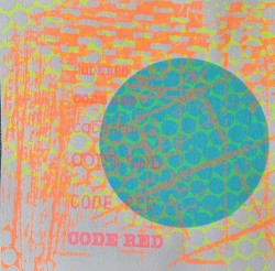 Code Red - Screenprint Code Red